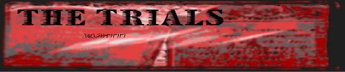 The Trials